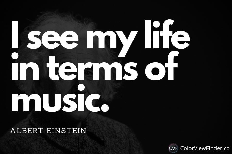 Music Quotes - I see my life in terms of music.