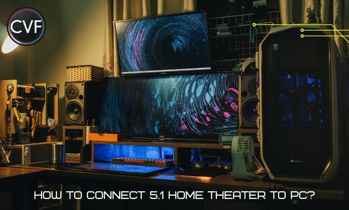 How to Connect 5.1 Home Theater to PC